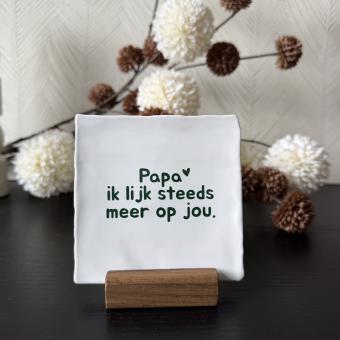Papa ik lijk steeds meer op jou, wit, groen