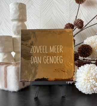 Zoveel meer dan genoeg, goud, goud