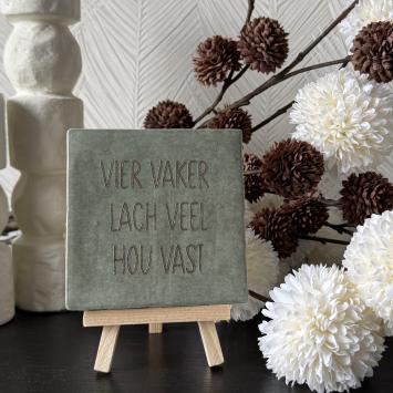 Vier vaker lach veel hou vast groen,goud